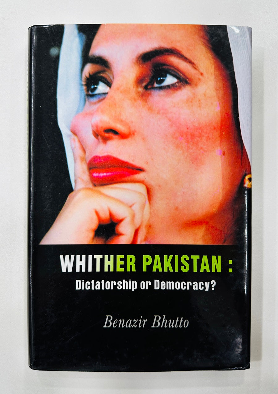 Whither Pakistan: Dictatorship Or Democracy?