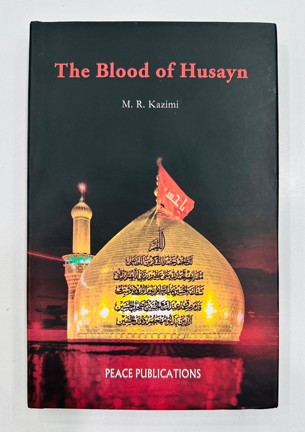 The Blood Of Husayn