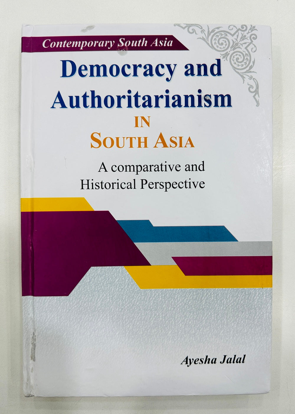 Democracy And Authoritarianism In South Asia