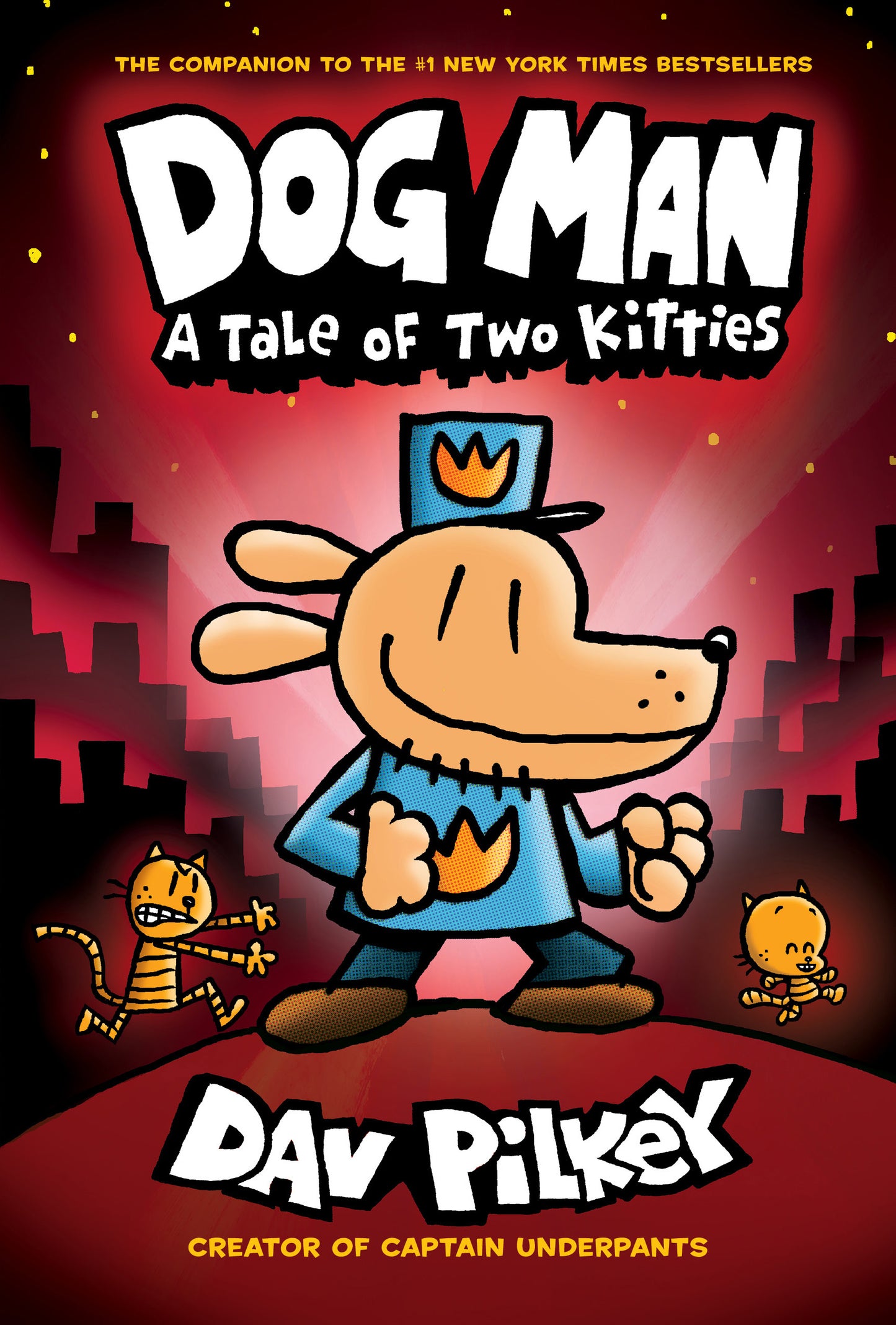 A Tale of Two Kitties (Dog Man Series - Book 3)
