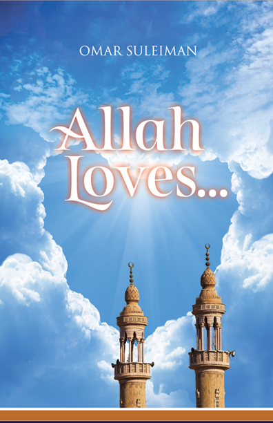Allah Loves ...