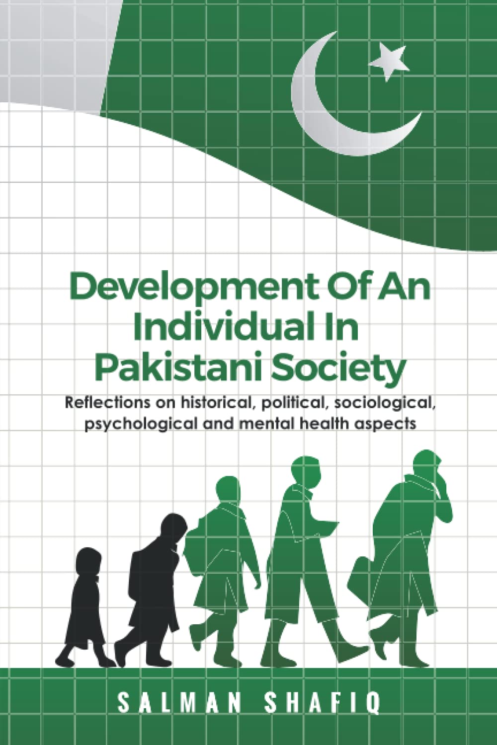 Development Of An Individual in Pakistani Society