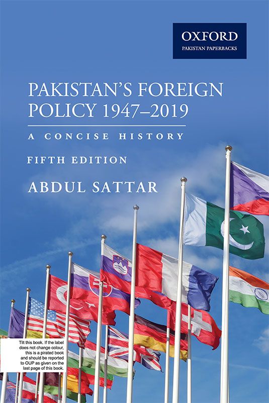 Pakistan’s Foreign Policy 1947–2019