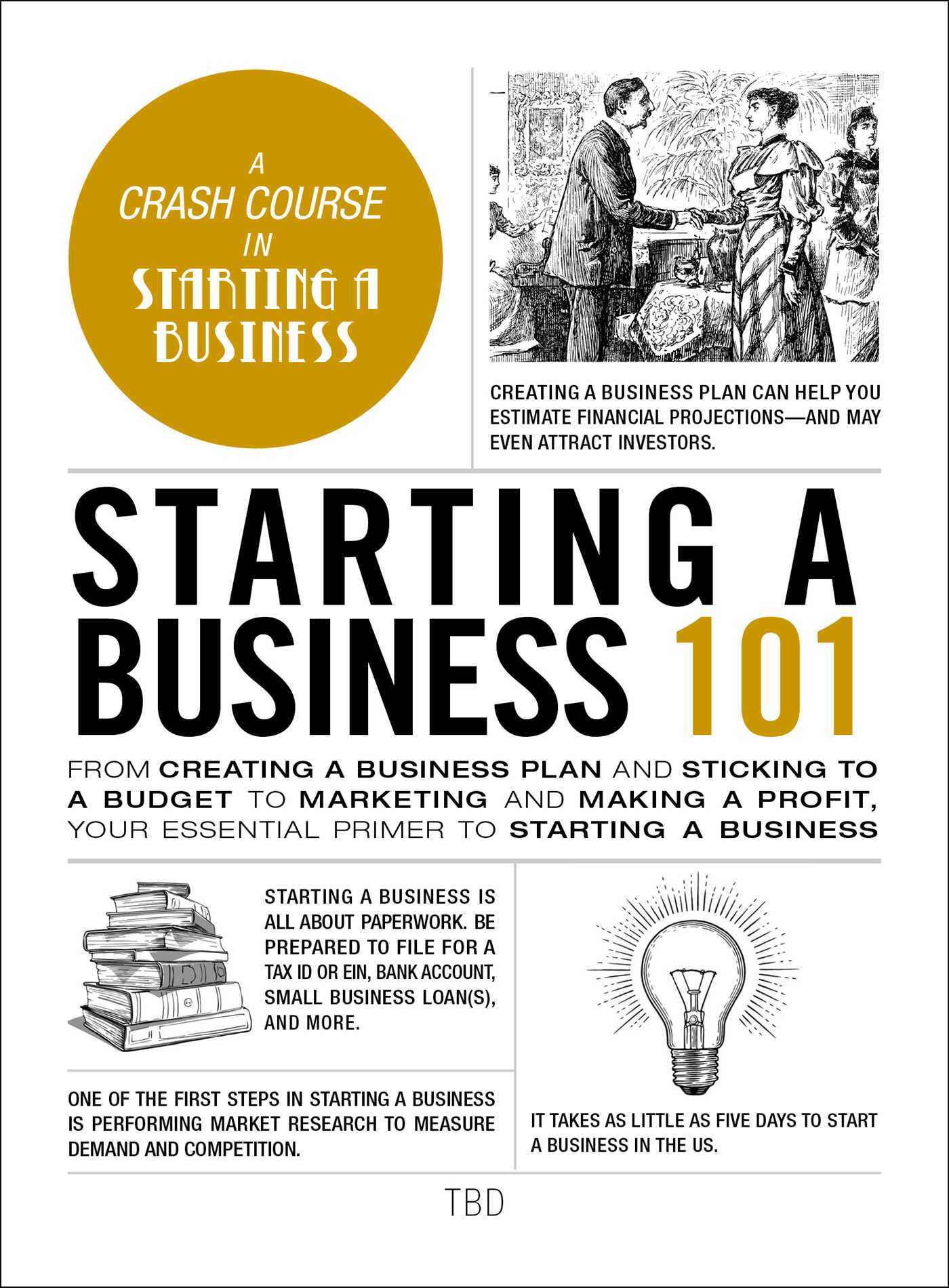 Starting A Business 101 (A Crash Course In Starting A Business)