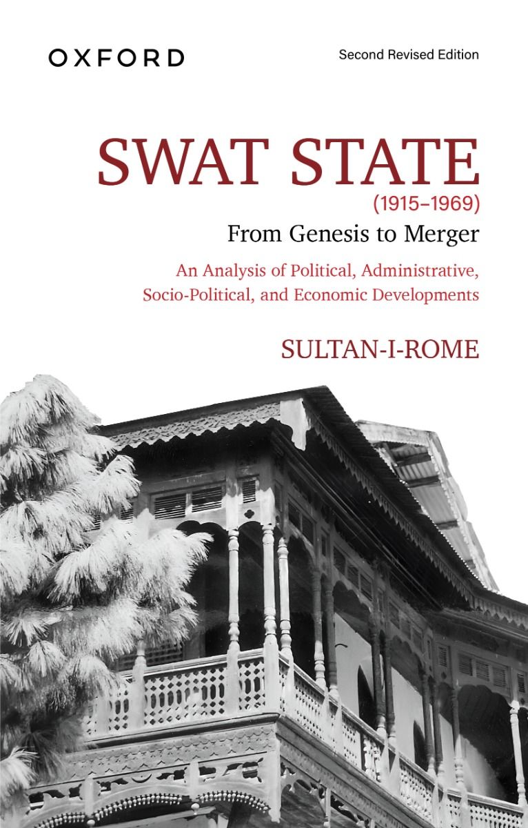Swat State (1915-1969) From Genesis to Merger