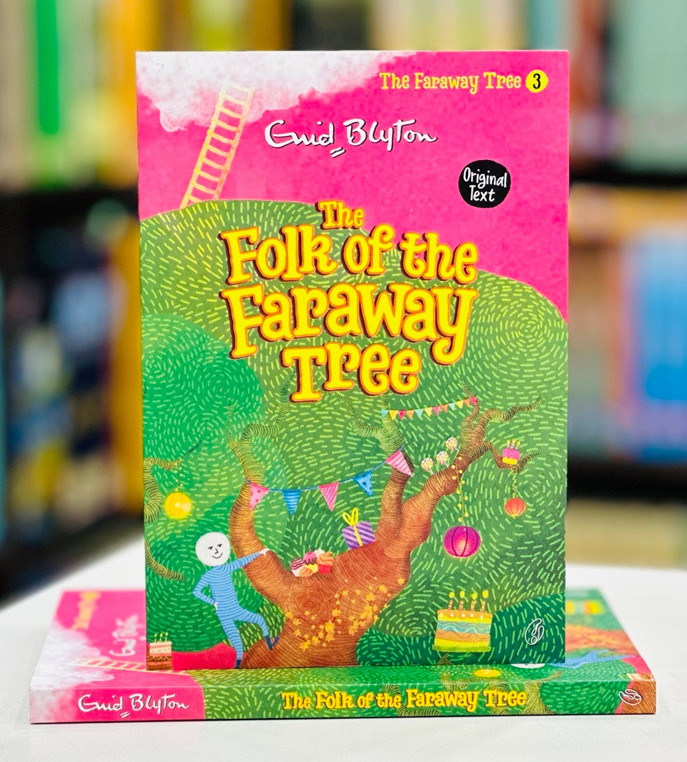 The Folk Of the Faraway Tree - The Faraway Tree Series (Book 3)