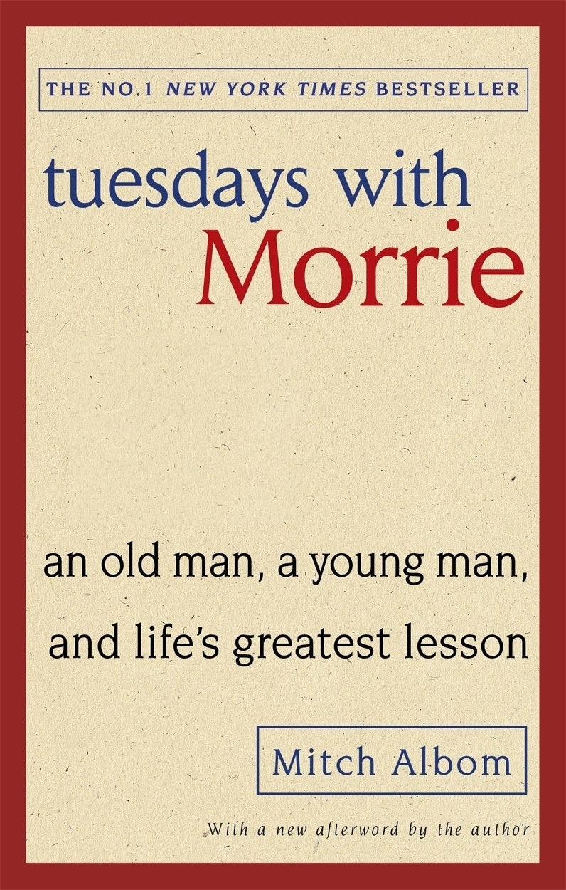 Tuesdays With Morrie