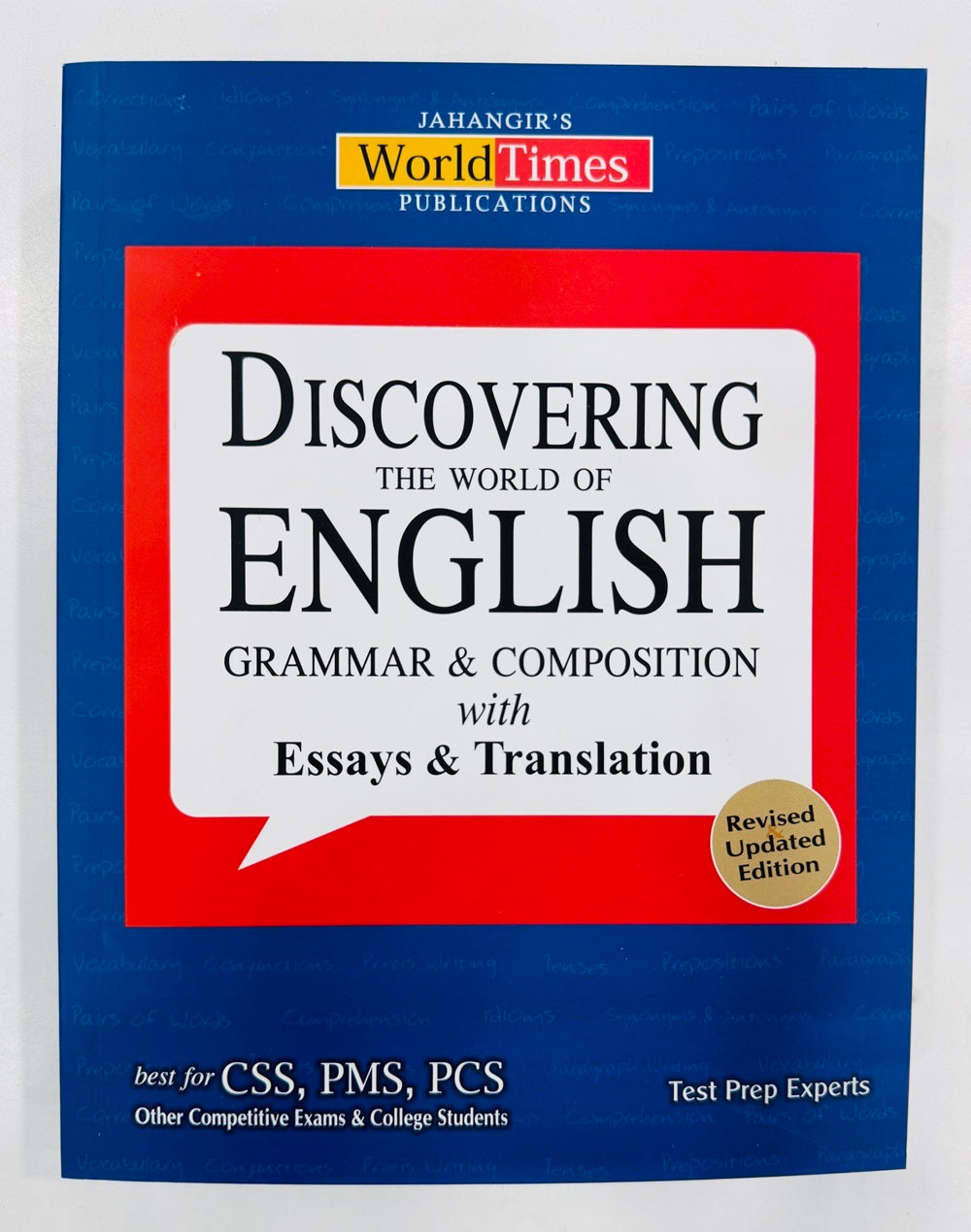 Discovering The World Of English Grammar & Composition With Essays & Translation