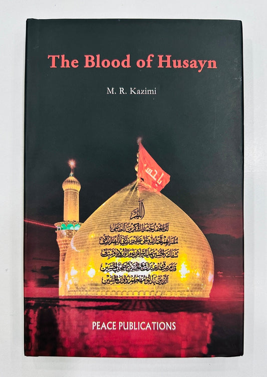 The Blood Of Husayn
