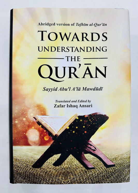 Towards Understanding The Quran
