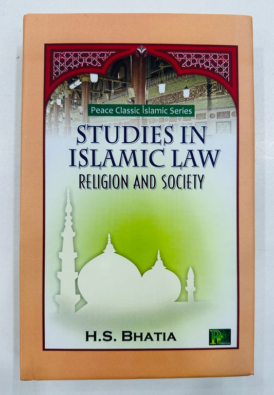 Studies In Islamic Law Religion And Society