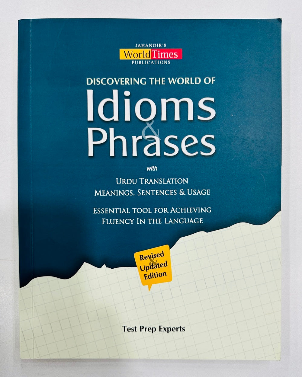 Discovering The World Of Idioms Phrases