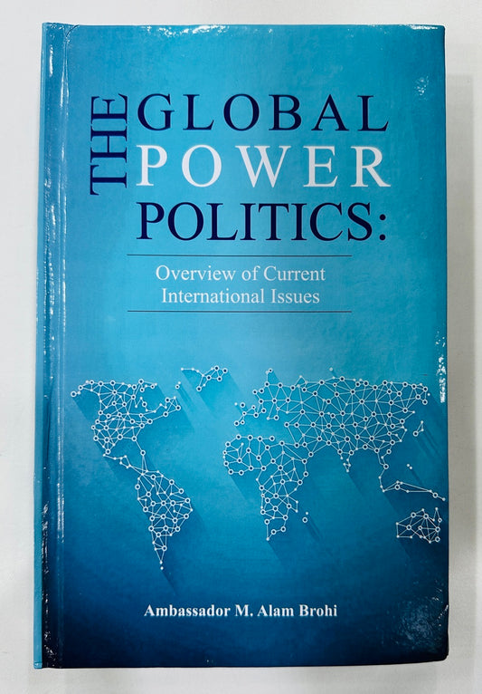 The Global Power Politics: Overview Of Current International Issues