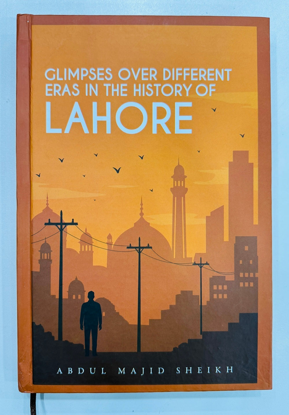 Glimpses Over Differenty Eras In The History Of Lahore