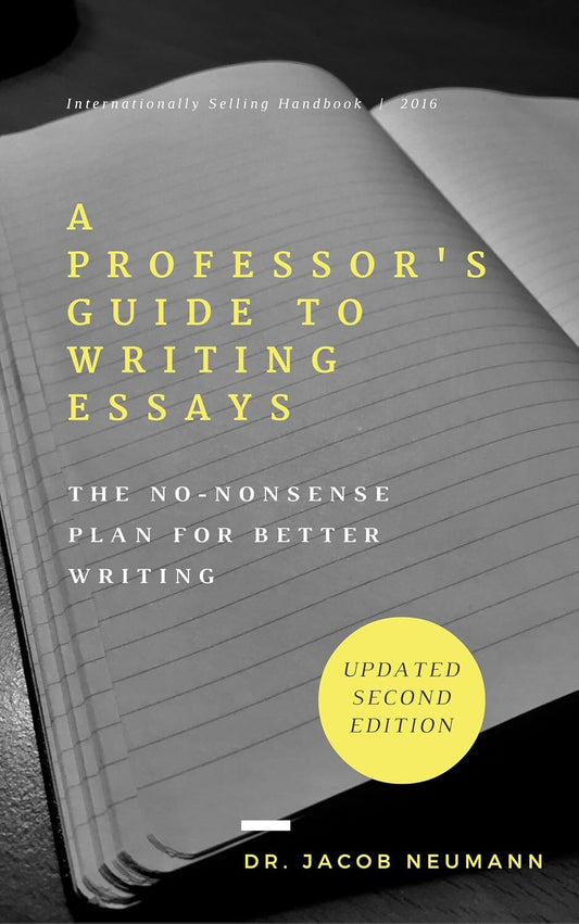 A Professor's Guide To Writing Essays