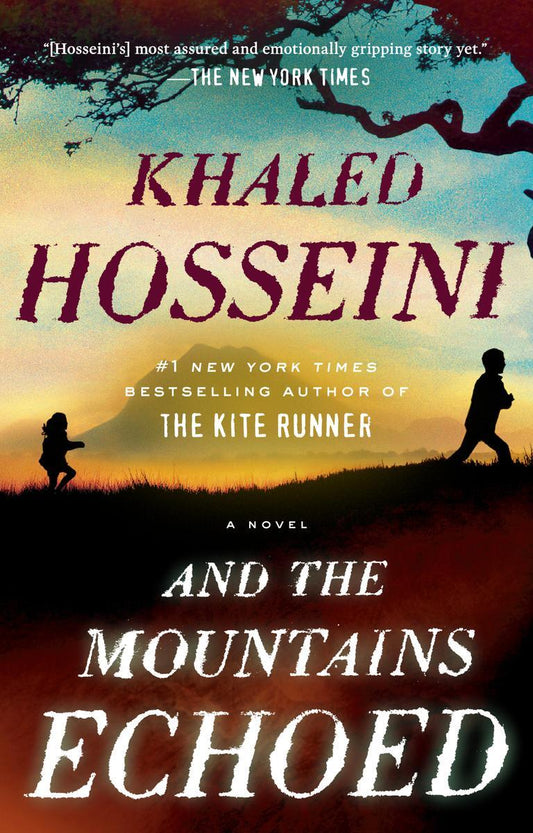 And The Mountains Echoed