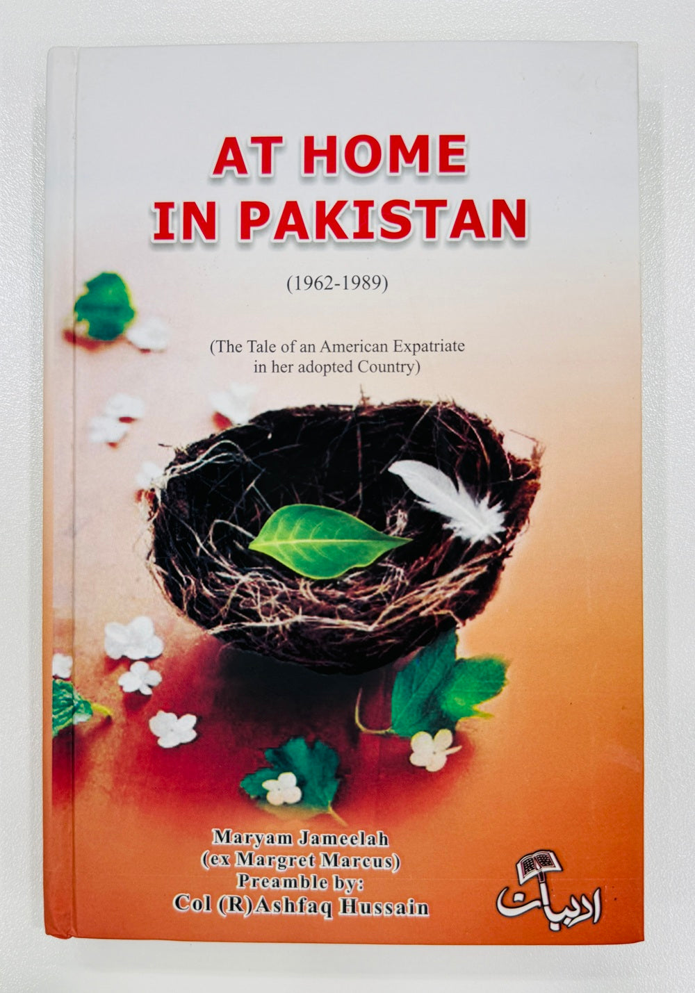 At Home In Pakistan (1962-1989)