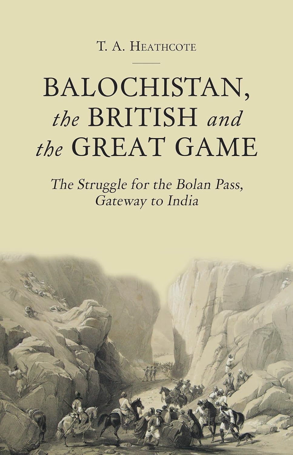 Balochistan, The British And The Great Game