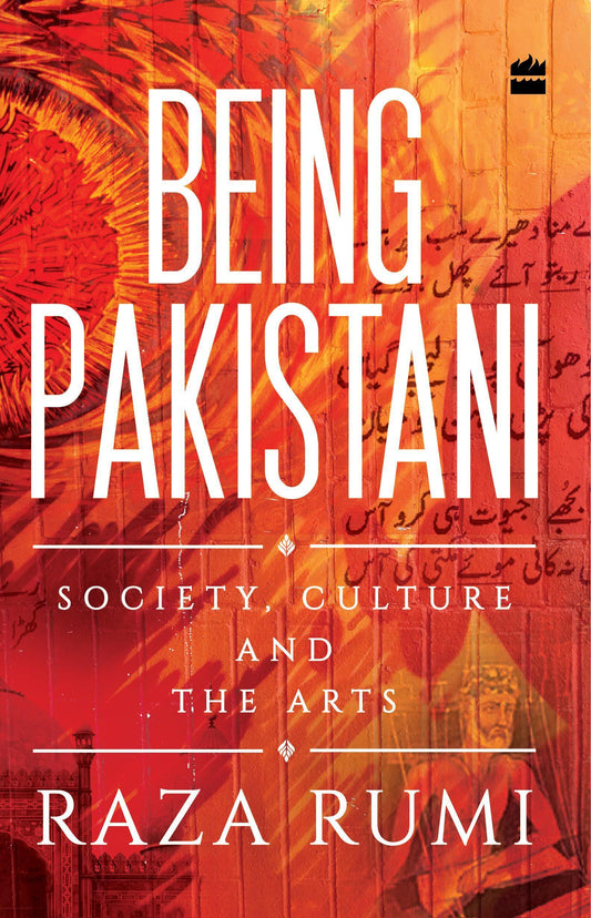 Being Pakistani Society, Culture And Arts