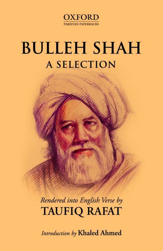 Bulleh Shah: A Selection