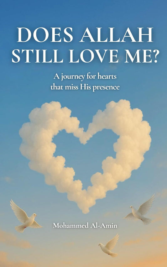 Does Allah Still Love Me?