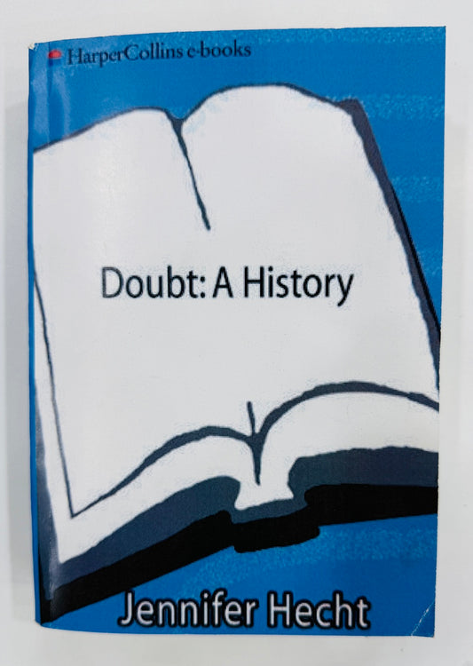 Doubt: A History