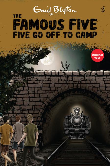 Five Go Off To Camp - The Famous Five (Book 7)