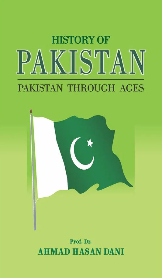 History Of Pakistan By Ahmad Hasan Dani