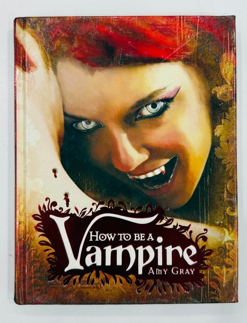 How To Be A Vampire