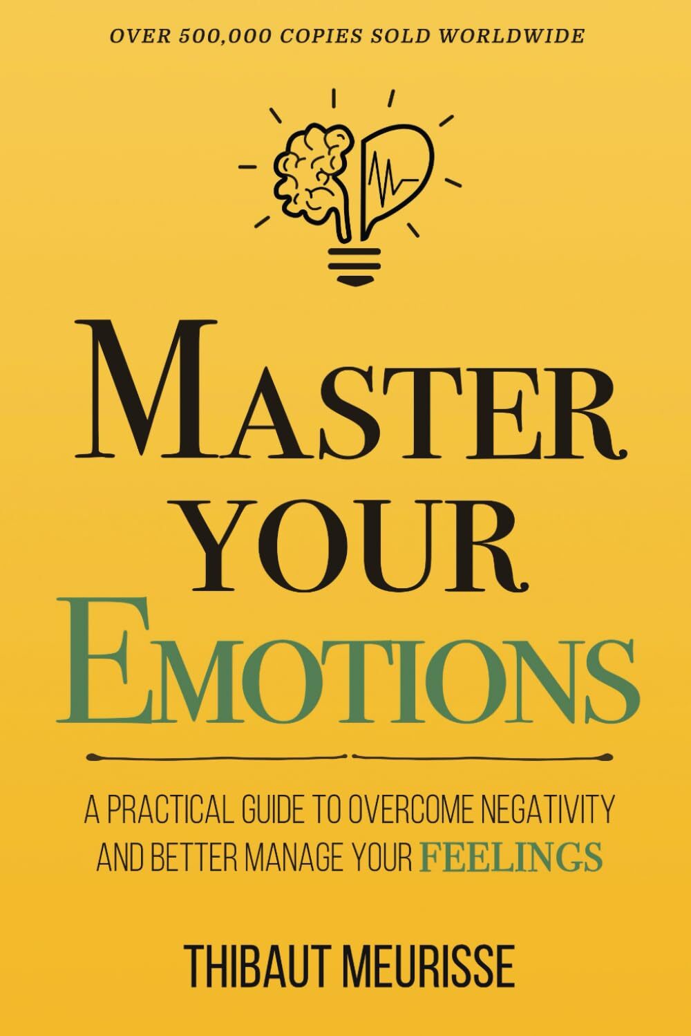 Master Your Emotions