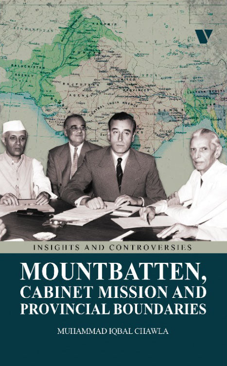 Mountbatten, Cabinet Mission And Provincial Boundaries