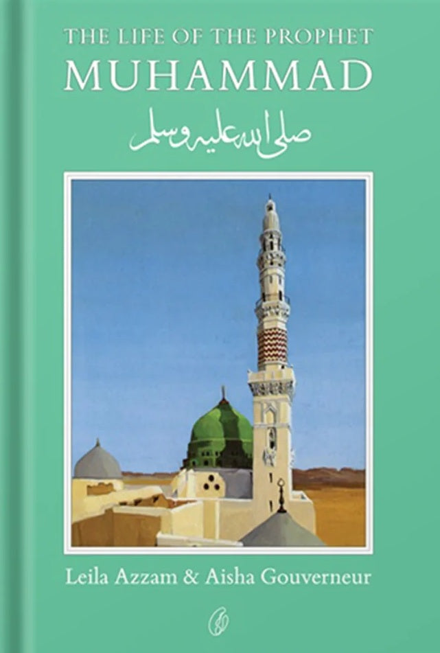 Muhammad (Pbuh) - The Life Of The Prophet