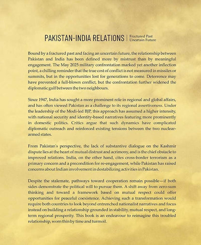 Pakistan-India Relations: Fractured Past, Uncertain Future