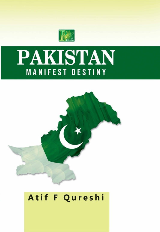 Pakistan Manifest Destiny