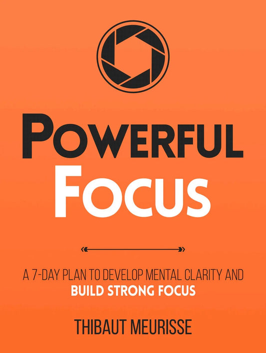 Powerful Focus