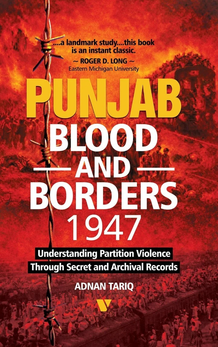 Punjab Blood And Borders 1947