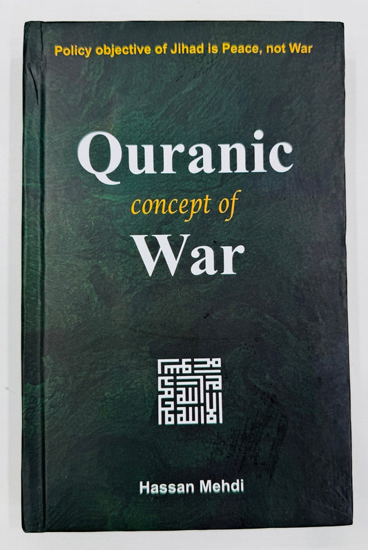 Quranic Concept Of War