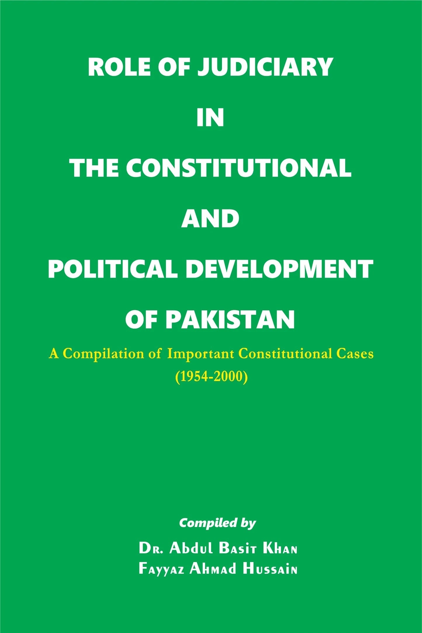 Role Of Judiciary In Pakistan