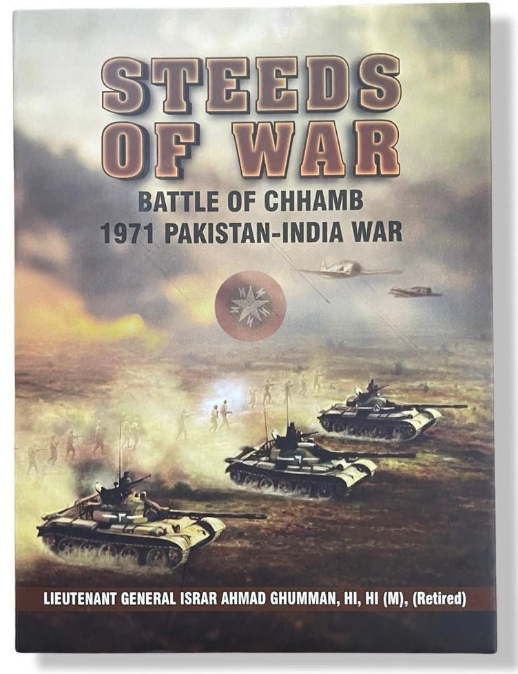 Steeds of War: Battle of Chhamb 1971 Pakistan India War