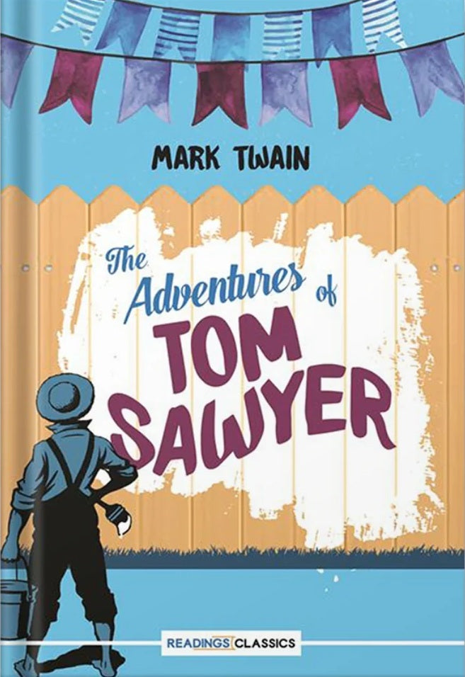 The Adventures of Tom Sawyer