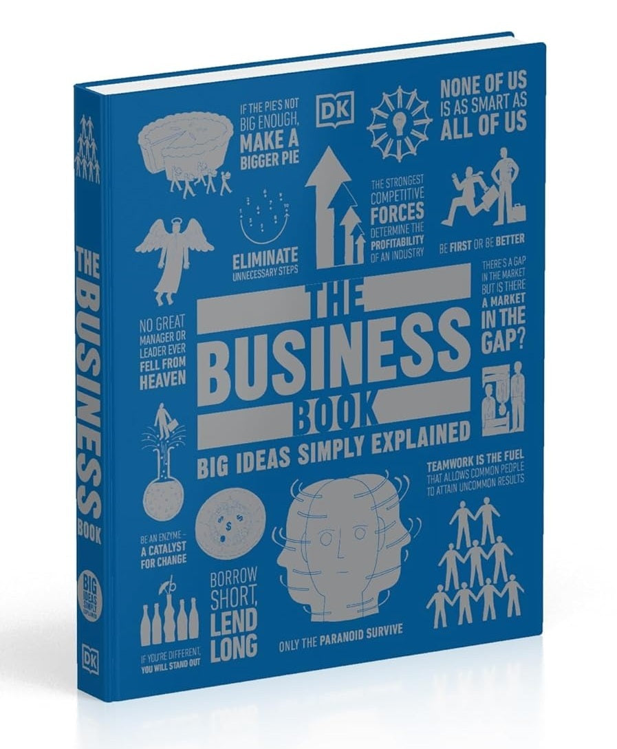 The Business Book: Big Ideas Simply Explained