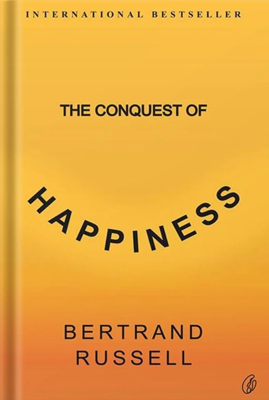 The Conquest of Happiness