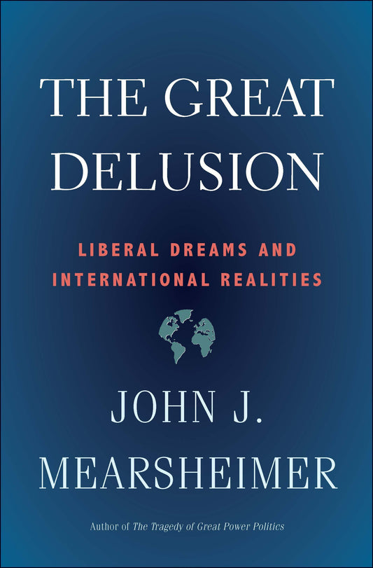 The Great Delusion