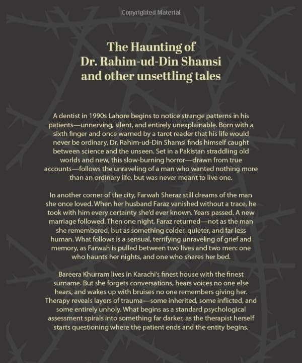 The Haunting Of Dr. Rahim ud Din Shamsi & Other Unsettling Tales