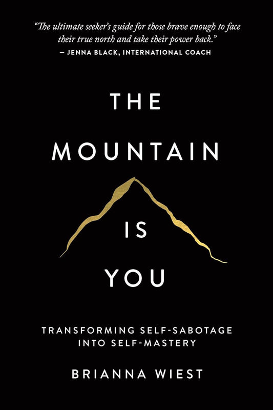 The Mountain Is You