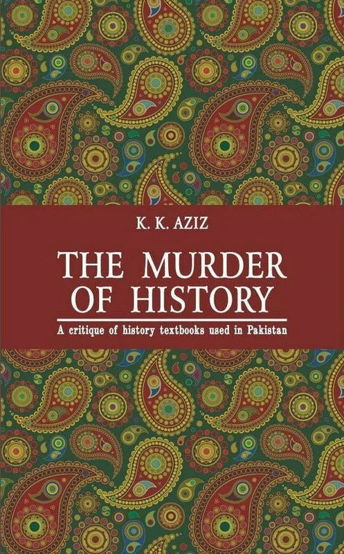 The Murder of History