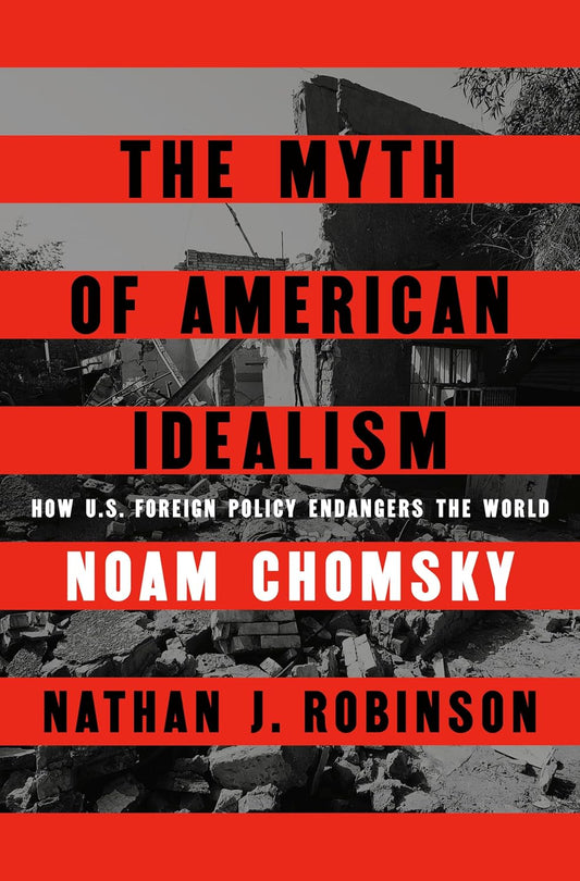 The Myth Of American Idealism