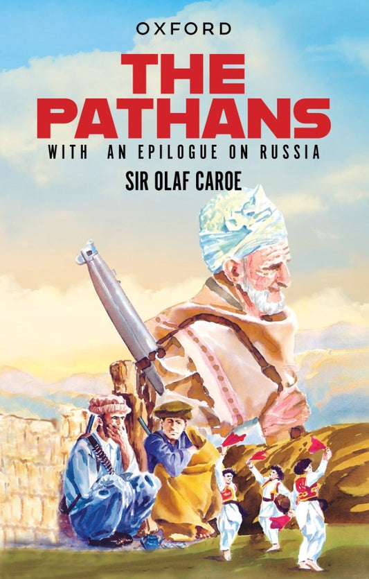 The Pathans : With an Epilogue on Russia