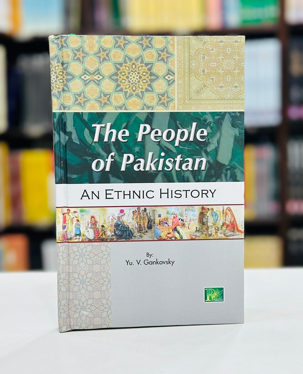 Pakistan Books The People Of Pakistan An Ethnic History – Books Paradise