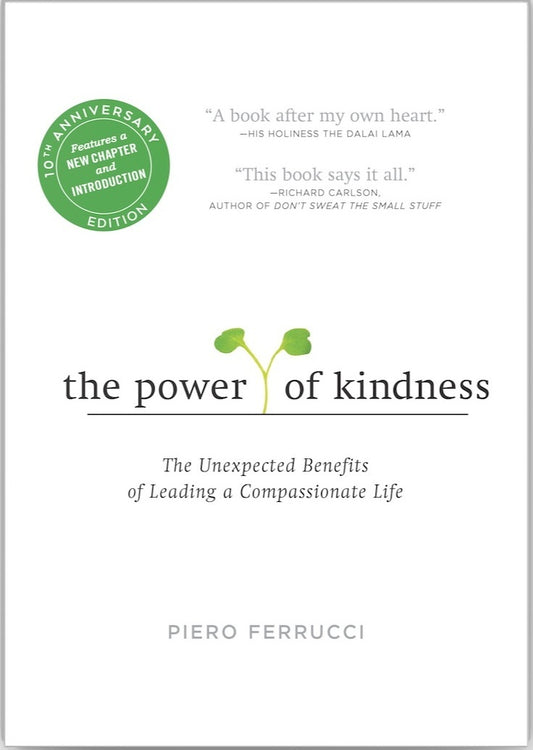 The Power Of Kindness